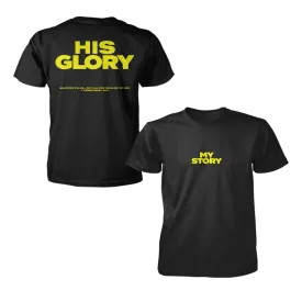 My Story His Glory Tee